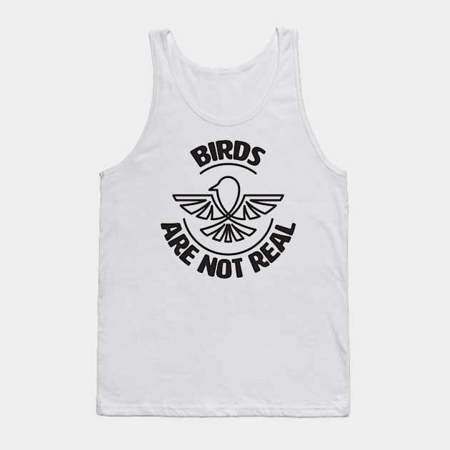 Birds Are Not Real. Conspiracy Theory. Bird Spies. Tank Top by lakokakr